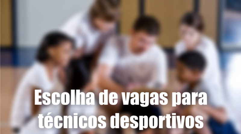 Estão disponíveis as vagas de técnico desportivo para as modalidades de: capoeira; futebol de campo; futsal; Haecon Do; Karatê e Handebol.