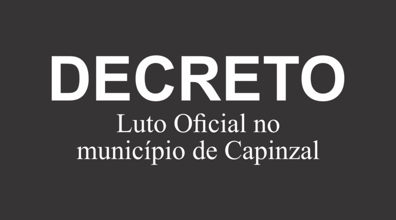 Decreto oficializa luto oficial de três dias em razão do falecimento do ex-vice-prefeito e ex-vereador Pedro Antonio Toaldo.