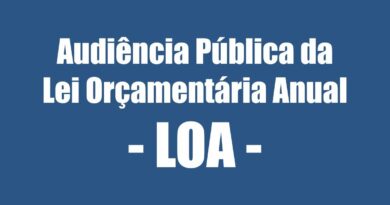 Audiência Pública da Lei Orçamentária Anual (LOA)