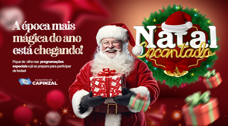 PROGRAMAÇÃO COMPLETA DO NATAL ENCANTADO 2024