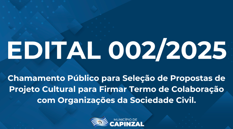 EDITAL DE CHAMAMENTO PÚBLICO Nº 002/2025